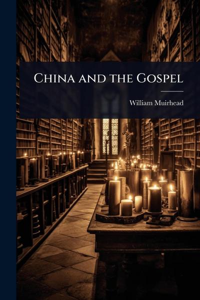 China and the Gospel