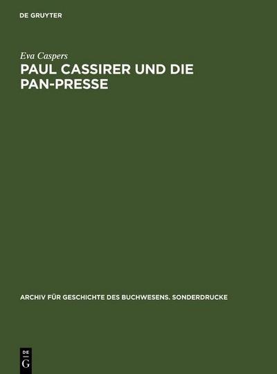 Paul Cassirer und die Pan-Presse