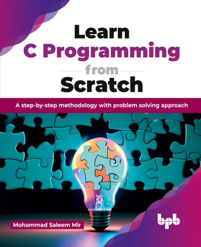 Learn C Programming from Scratch