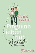 Pinguine lieben nur einmal