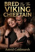 Bred By The Viking Chieftain