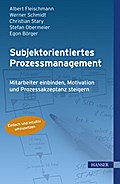 Subjektorientiertes Prozessmanagement