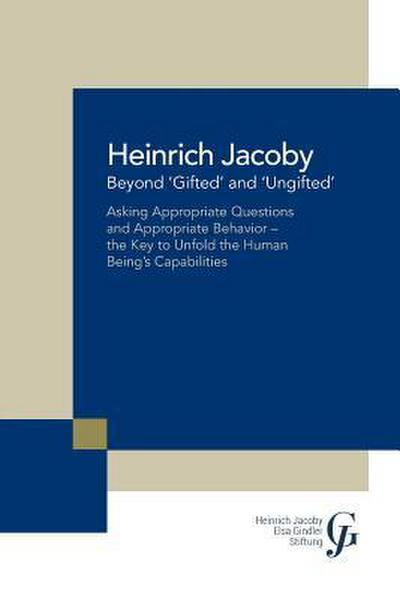 Beyond ’Gifted’ and ’Ungifted’