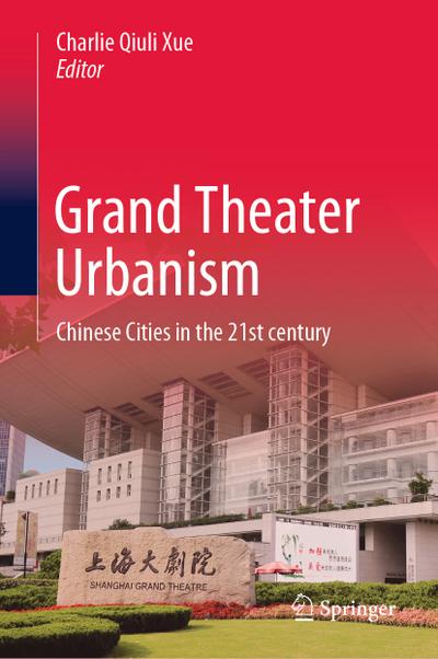 Grand Theater Urbanism