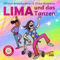 Lima und das Tanzen von Chiara Brandstätter | Buch