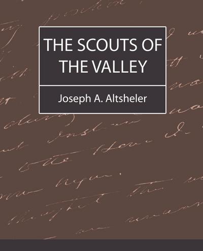The Scouts of the Valley