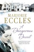 Dangerous Deceit, A