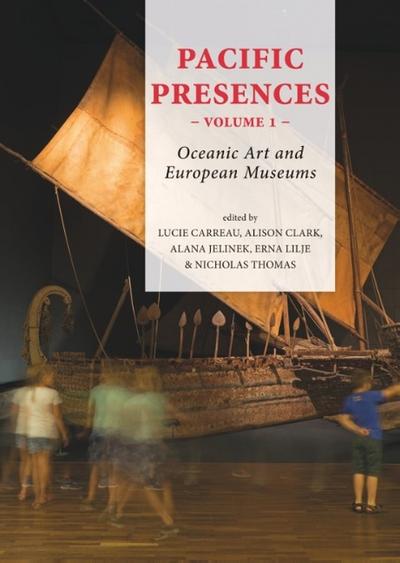 Pacific Presences - Volume 1