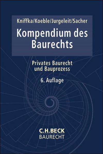 Kompendium des Baurechts