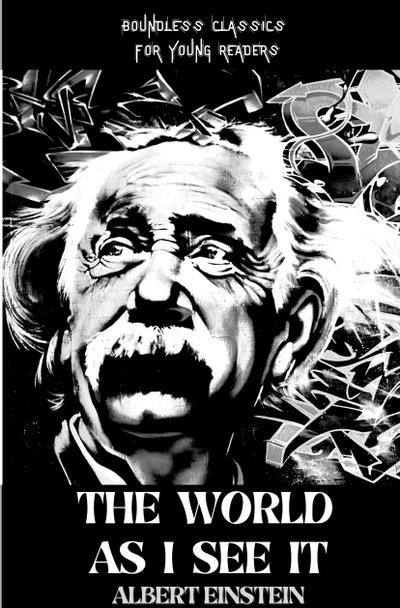 The WORLD AS I SEE IT