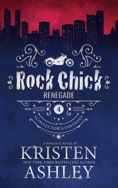 Rock Chick Renegade Collector’s Edition