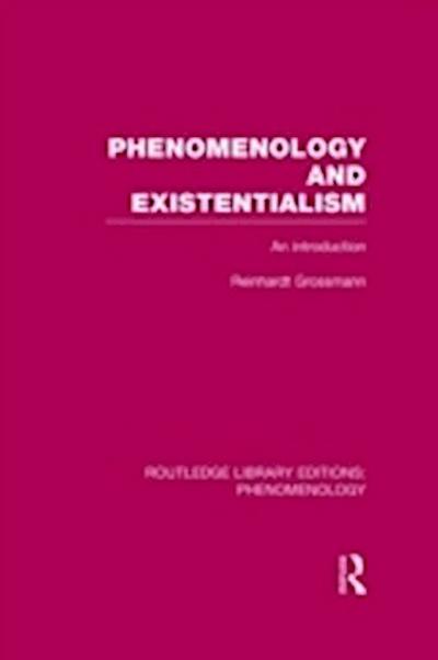 Phenomenology and Existentialism
