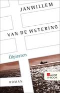 Ölpiraten von Janwillem van de Wetering | Ebook