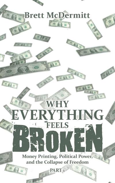 Why Everything Feels Broken