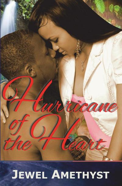 Hurricane of  the Heart