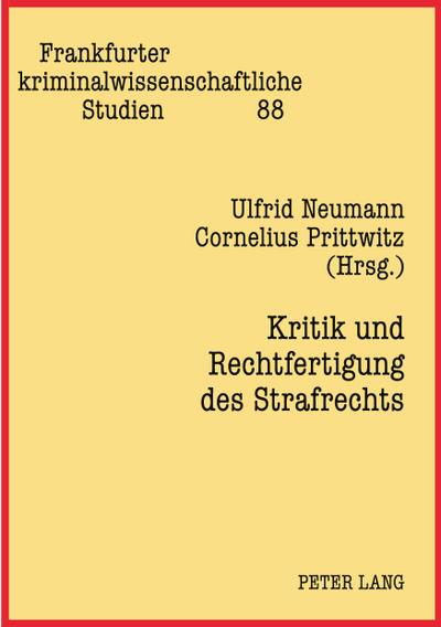 Kritik und Rechtfertigung des Strafrechts