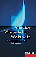 Westöstliche Weisheit