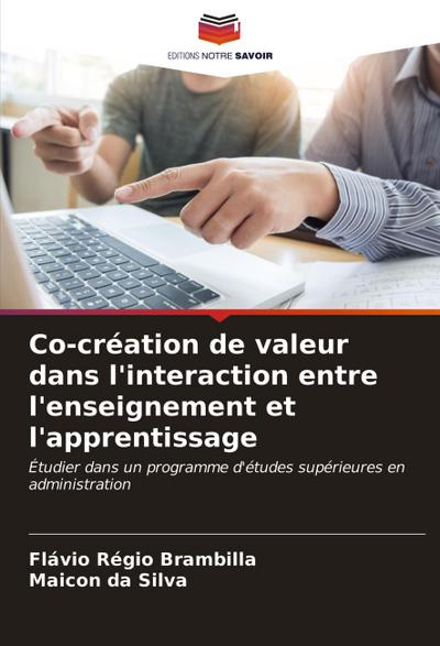 Co-création de valeur dans l’interaction entre l’enseignement et l’apprentissage
