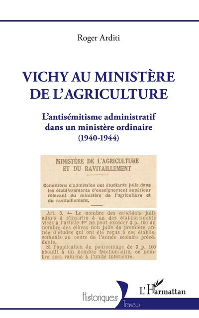 Vichy au ministère de l’agriculture
