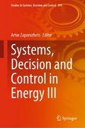 Systems, Decision and Control in Energy III