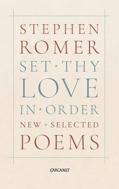 Set Thy Love in Order
