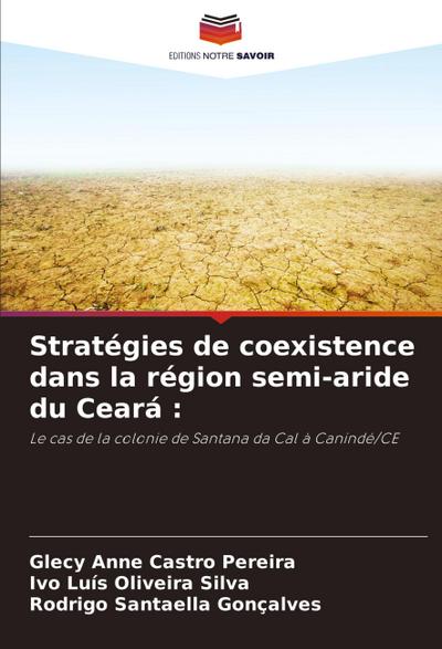Stratégies de coexistence dans la région semi-aride du Ceará :