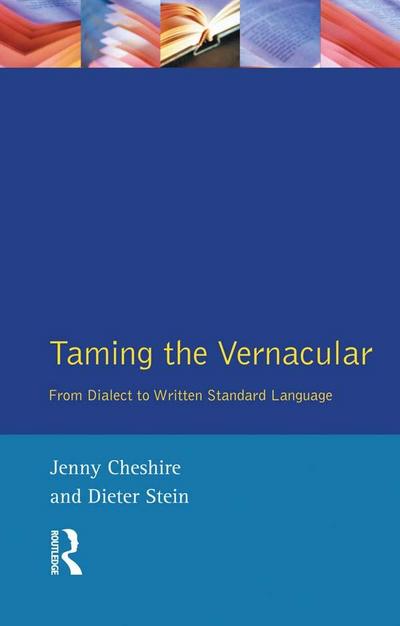 Taming the Vernacular
