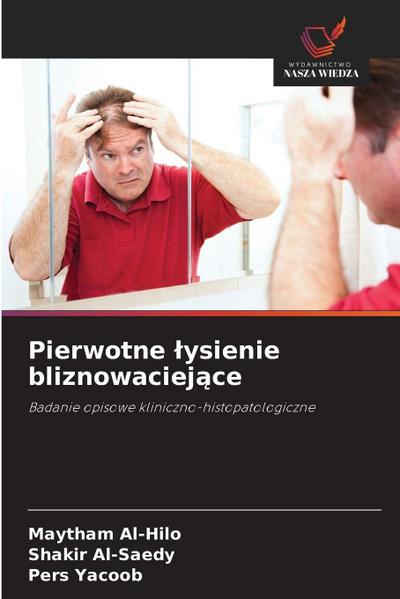 Pierwotne ¿ysienie bliznowaciej¿ce