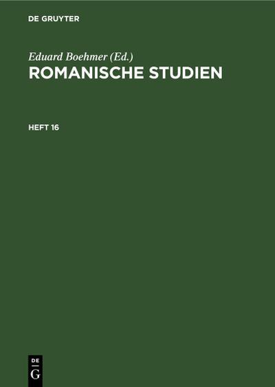 Romanische Studien. Heft 16