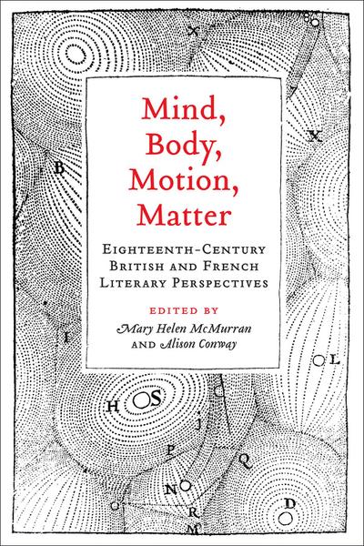 Mind, Body, Motion, Matter