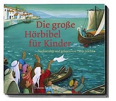 Die große Hörbibel für Kinder