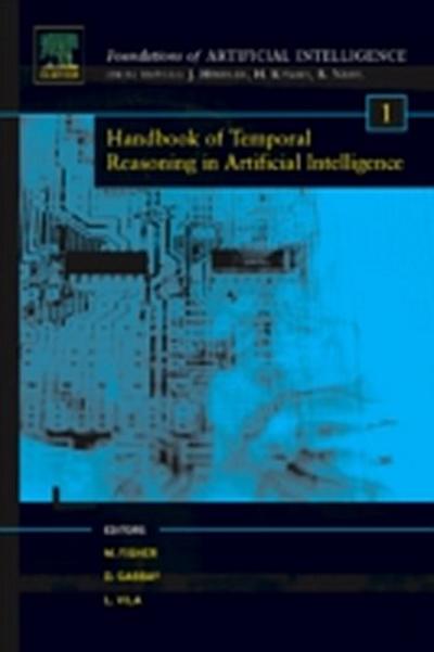 Handbook of Temporal Reasoning in Artificial Intelligence