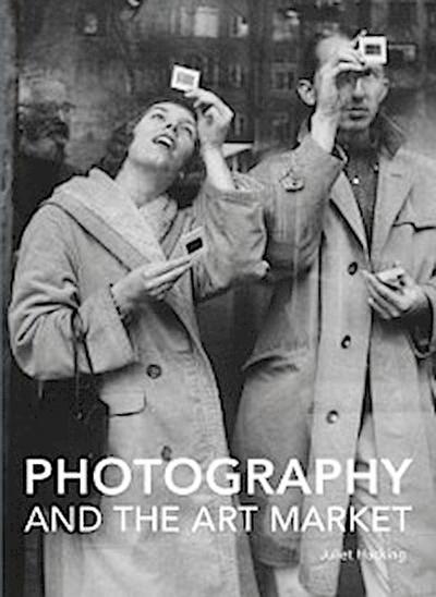 Photography and the Art Market