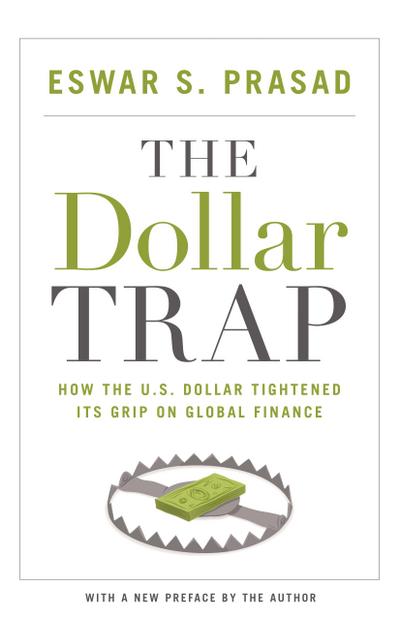 The Dollar Trap
