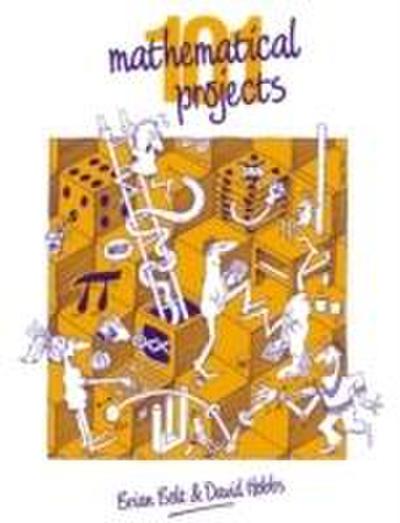101 Mathematical Projects