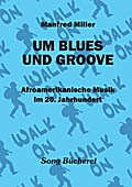 Um Blues und Groove