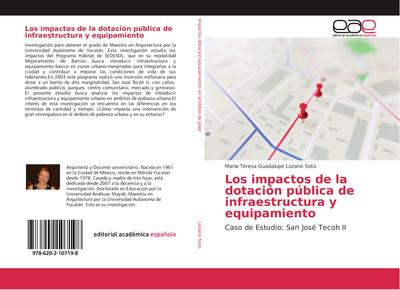 Los impactos de la dotación pública de infraestructura y equipamiento