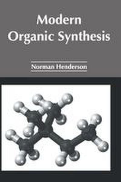 Modern Organic Synthesis