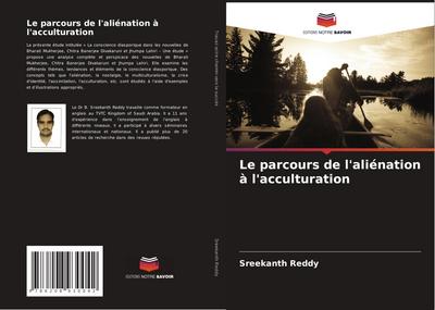 Le parcours de l’aliénation à l’acculturation