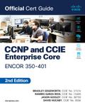 CCNP and CCIE Enterprise Core ENCOR 350-401 Official Cert Guide