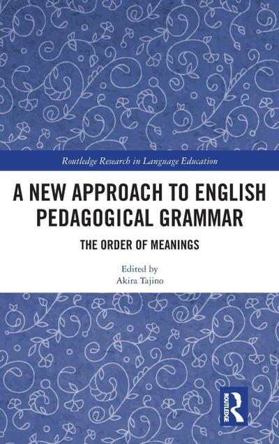 A New Approach to English Pedagogical Grammar