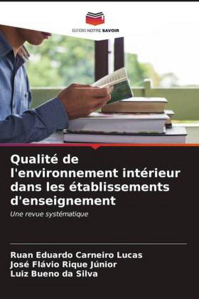 Qualité de l’environnement intérieur dans les établissements d’enseignement