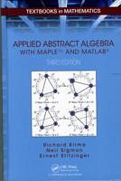 Klima, R: Applied Abstract Algebra with MapleTM and MATLAB®