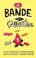 La Bande des Quatre T.5