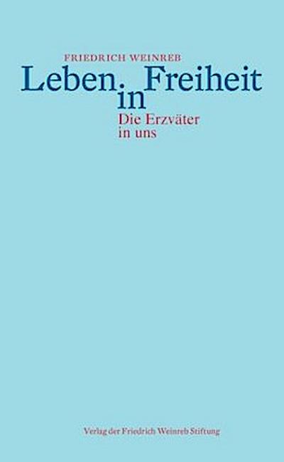 Leben in Freiheit