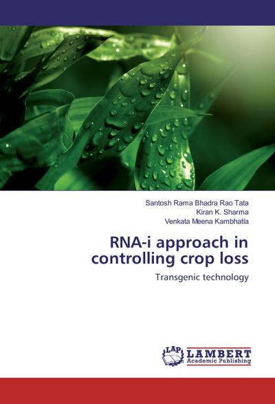 RNA-i approach in controlling crop loss