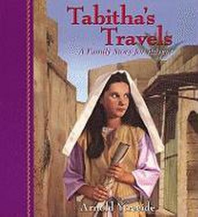 Tabitha`s Travels - A Family Story for Advent
