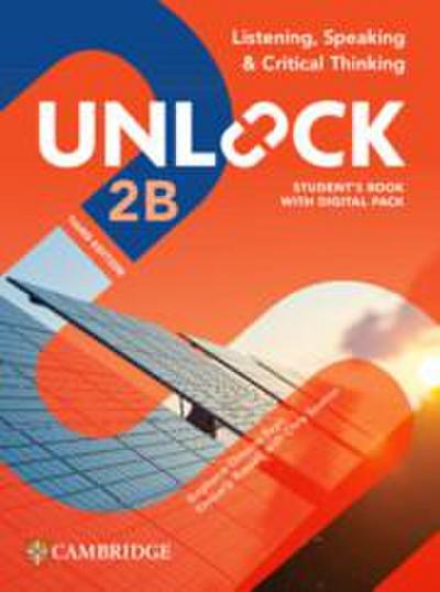 Unlock Level 2b Listening, Speaking and Critical Thinking Student’s Book with Digital Pack