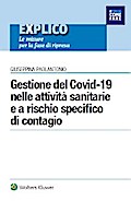 Gestione del Covid-19 nelle attività sanitarie e a rischio specifico di contagio