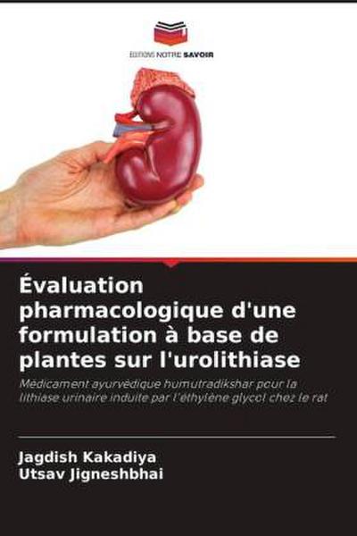 Évaluation pharmacologique d’une formulation à base de plantes sur l’urolithiase